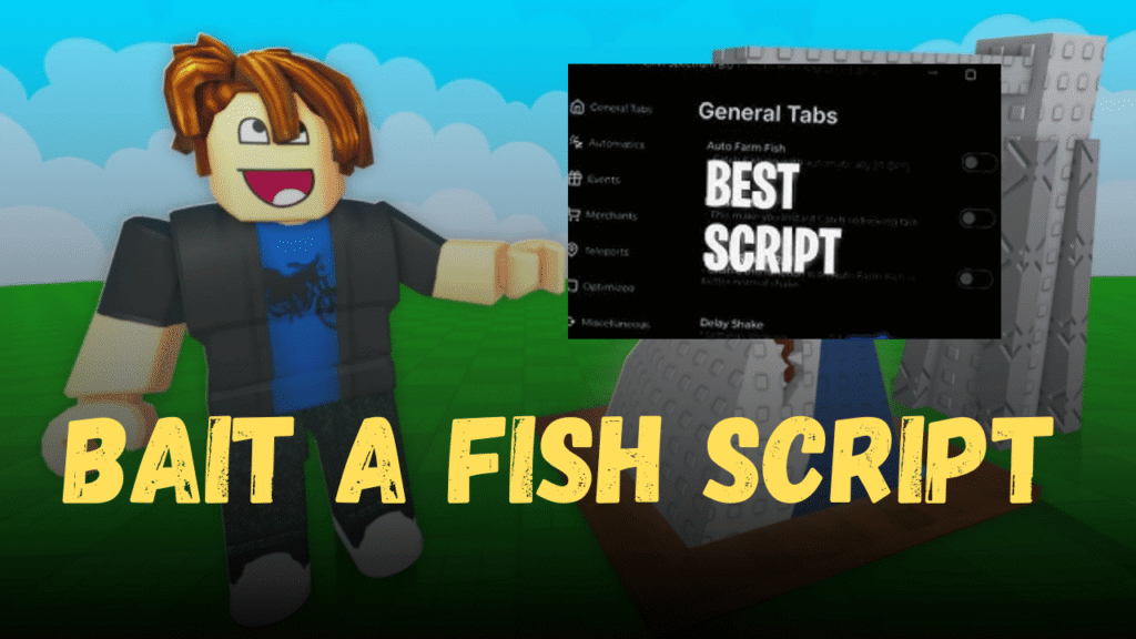 Bait a Fish Script