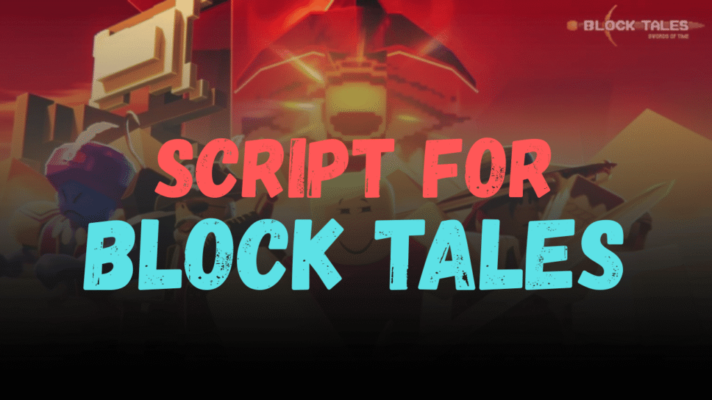 Block Tales Script