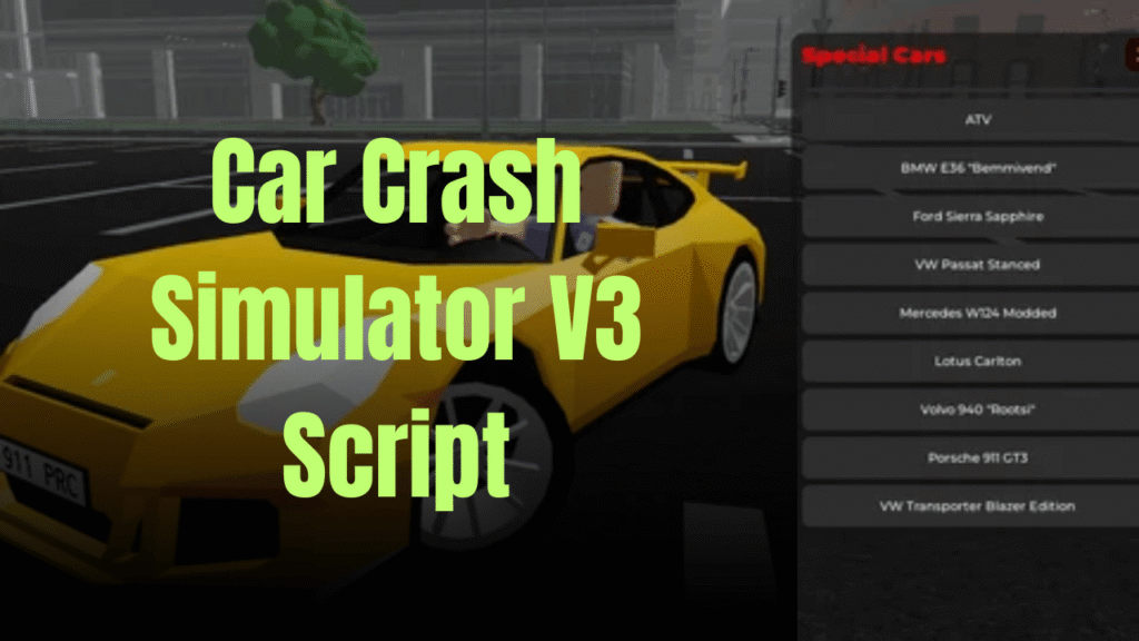 Car Crash Simulator V3 Script