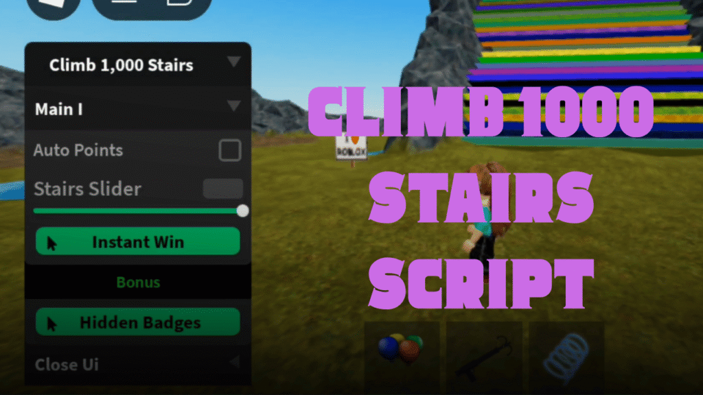 Climb 1000 Stairs Script