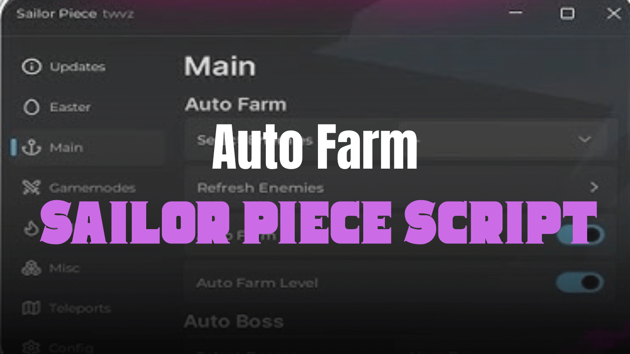 Sailor Script Sailor Piece Auto Farm Script OP (No Key) - BloxAura