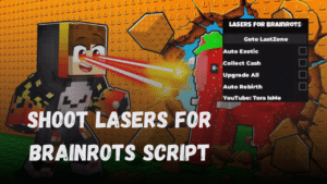 Shoot LASERS For Brainrots Script