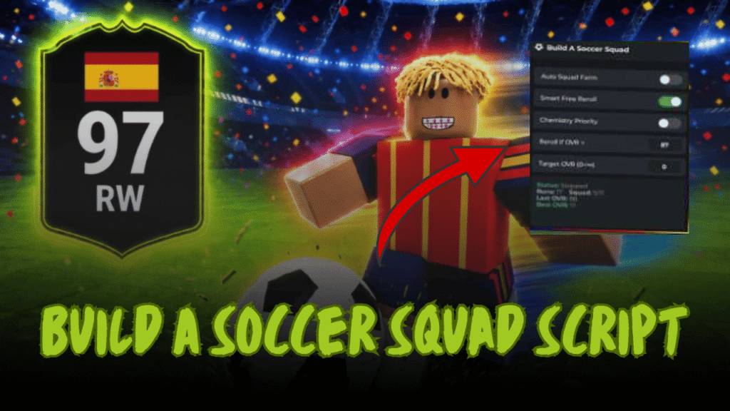 Build A Soccer Squad Script – Auto Squad Farm, OVR Targeting, Anti AFK & More