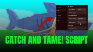 Catch And Tame! Script