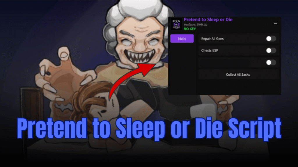 Pretend to Sleep or Die Script