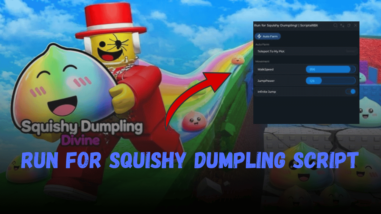 Run for Squishy Dumpling Script