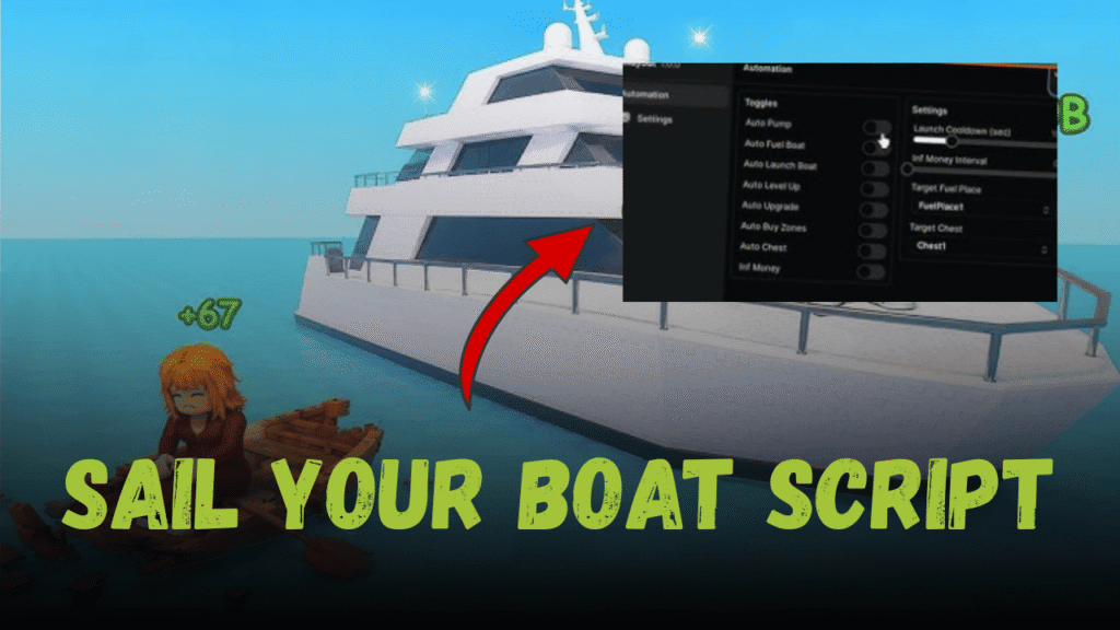 Sail Your Boat Script
